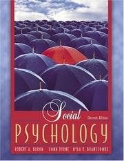 Cover of: Social Psychology (11th Edition) (MyPsychLab Series) by Robert A. Baron, Donn Erwin Byrne, Nyla R. Branscombe