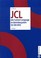 Cover of: JCL. Job Control Language im Betriebssystem OS/390 MVS.