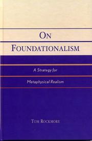 Cover of: On Foundationalism: A Strategy for Metaphysical Realism