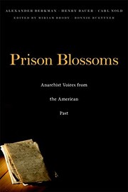 Cover of: Prison blossoms: anarchist voices from the American past