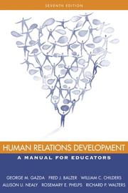 Cover of: Human relations development by George M. Gazda ... [et al.].