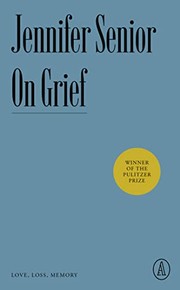 Cover of: On Grief by Jennifer Senior