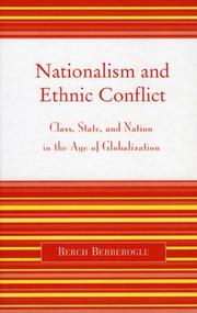 Cover of: Nationalism and Ethnic Conflict by Berch Berberoglu