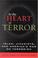 Cover of: At the heart of terror