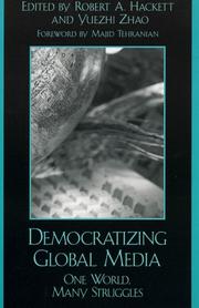 Cover of: Democratizing Global Media | Robert A. Hackett