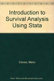Cover of: An introduction to survival analysis using Stata by Mario A. Cleves