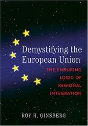 Cover of: Demystifying the European Union by Roy H. Ginsberg