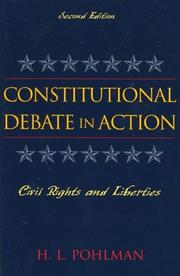 Cover of: Constitutional debate in action. by H. L. Pohlman, H. L. Pohlman