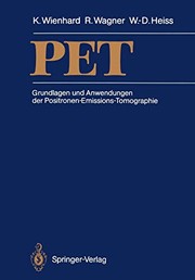 Cover of: Pet: Grundlagen und Anwendungen der Positronen-Emissions-Tomographie