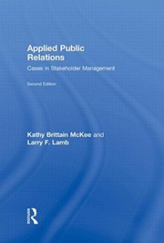 Cover of: Applied public relations: cases in stakeholder management