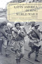 Cover of: Latin America During World War II (Jaguar Books on Latin America.) by John F. Bratzel