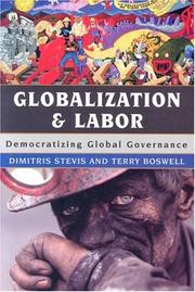 Cover of: Globalization and Labor by Dimitris Stevis, Terry Boswell