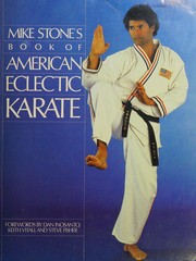 Cover of: Mike Stone's Book of American eclectic karate.