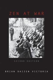 Cover of: Zen at War (War and Peace Library) by Brian Daizen Victoria