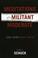 Cover of: Meditations of a Militant Moderate
