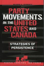 Cover of: Party movements in the United States and Canada: strategies of persistence