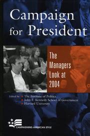 Cover of: Campaign for President by John F. Kennedy School of Government