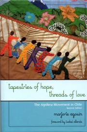 Cover of: Tapestries of Hope, Threads of Love: The Arpillera Movement in Chile