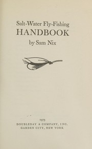 Cover of: Salt-water fly-fishing handbook. by Sam Nix