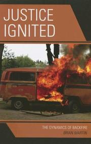 Cover of: Justice Ignited: The Dynamics of Backfire