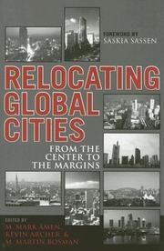 Cover of: Relocating Global Cities: From the Center to the Margins