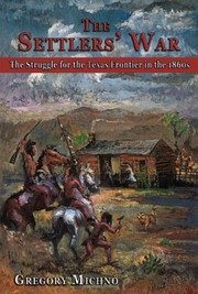 The settlers' war by Gregory Michno