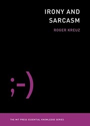 Cover of: Irony and Sarcasm by Roger Kreuz