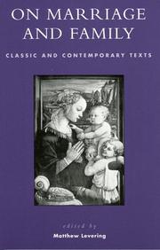 Cover of: On marriage and family: classic and contemporary texts