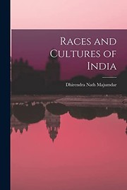 Cover of: Races and Cultures of India