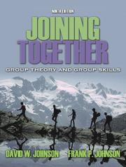 Cover of: Joining together | Johnson, David W.