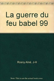 Cover of: La guerre du feu: roman