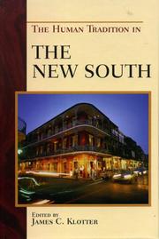 Cover of: The Human Tradition in the New South (Human Tradition in America)