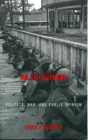 Cover of: The Tet Offensive: Politics, War, and Public Opinion (Vietnam-America in the War Years)