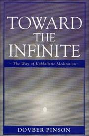 Cover of: Toward the Infinite: The Way of Kabbalistic Meditation