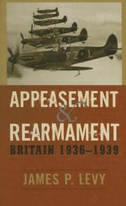 Cover of: Appeasement and rearmament: Britain, 1936-1939