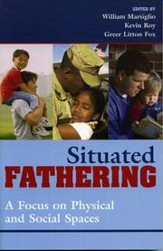 Cover of: Situated Fathering: A Focus on Physical and Social Spaces