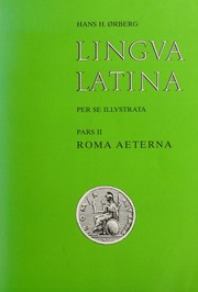 Cover of: Lingua Latina per se Illustrata: Pars II - Roma Aeterna