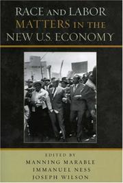 Cover of: Race matters in the new labor movement by edited by Joseph Wilson, Manning Marable, and Immanuel Ness.