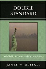 Cover of: Double Standard: Social Policy in Europe and the United States