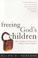 Cover of: Freeing God's Children