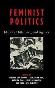 Cover of: Feminist Politics: Identity, Difference, and Agency