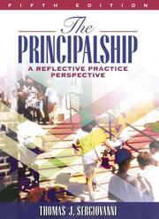 Cover of: The Principalship by Thomas J. Sergiovanni, Reginald Leon Green, Reginald Green, Thomas J. Sergiovanni