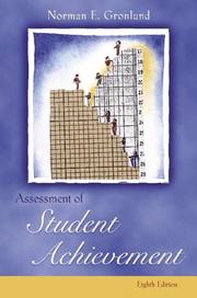 Cover of: Assessment of student achievement by Norman Edward Gronlund