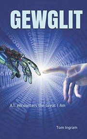 Cover of: Gewglit: A. I. Encounters the Great I Am