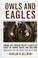 Cover of: Owls and Eagles