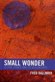 Cover of: Small wonder: global power and its discontents