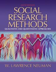 Cover of: Social research methods by William Lawrence Neuman, William Lawrence Neuman