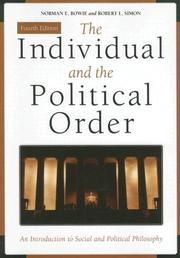 Cover of: The Individual and the Political Order: An Introduction to Social and Political Philosophy