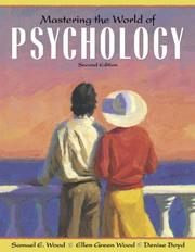 Cover of: Mastering the world of psychology by Samuel E. Wood