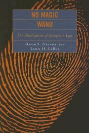 Cover of: No Magic Wand: The Idealization of Science in Law